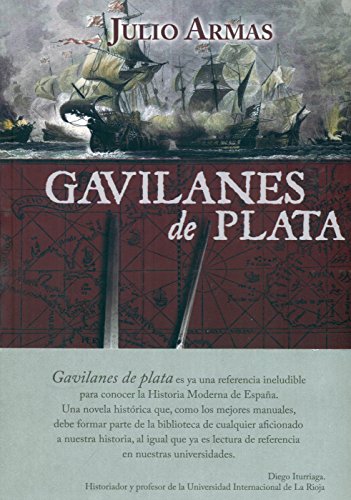 Imagen de archivo de GAVILANES DE PLATA a la venta por KALAMO LIBROS, S.L.