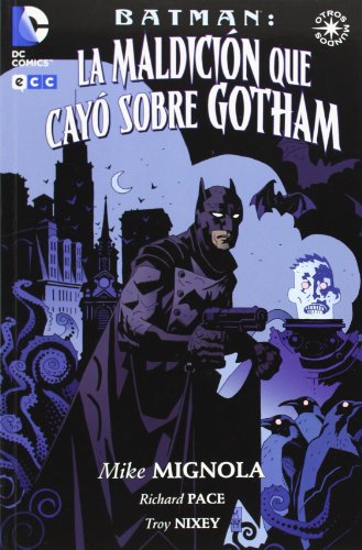Beispielbild fr Batman: La maldicin que cay sobre Gotham (Spanish Edition) zum Verkauf von Zilis Select Books