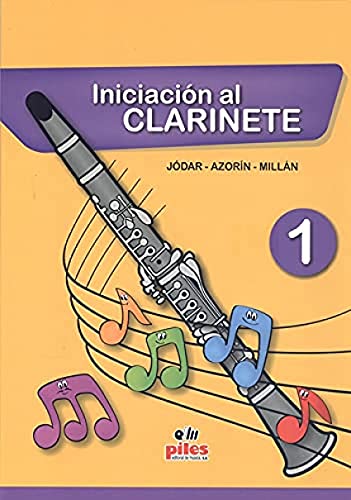 Beispielbild fr Iniciacin al Clarinete 1 zum Verkauf von AG Library