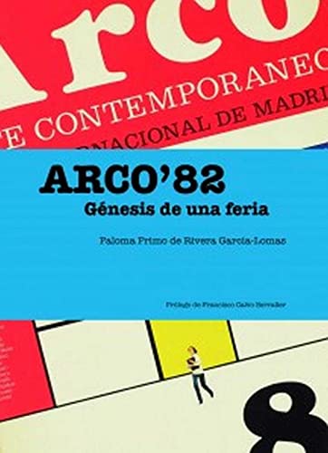 Stock image for ARCO82: GNESIS DE UNA FERIA for sale by AG Library