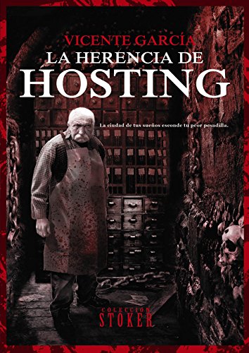 Stock image for La herencia de Hosting (Lnea Stoker, Band 1) for sale by medimops