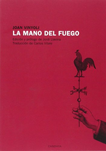 Imagen de archivo de LA MANO DEL FUEGO a la venta por KALAMO LIBROS, S.L.