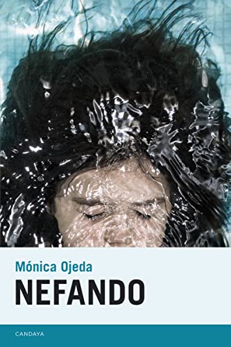 Imagen de archivo de Nefando (Candaya Narrativa) (Spanish Ojeda Franco, Mnica a la venta por Iridium_Books