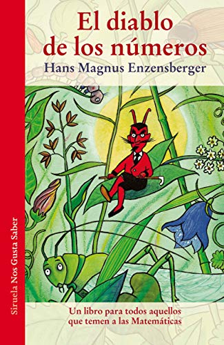 Beispielbild fr El Diablo de los Nmeros: Un Libro para Todos Aquellos Que Temen a las Matemticas: 5 zum Verkauf von Hamelyn