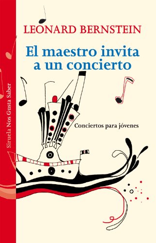 9788415937524: El maestro invita a un concierto: Conciertos para jvenes: 13 (Las Tres Edades / Nos Gusta Saber)