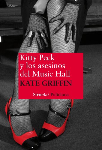 9788415937746: Kitty Peck y los asesinos del Music Hall: 276 (Nuevos Tiempos)