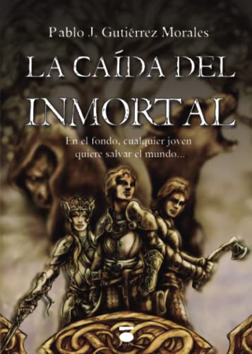 Beispielbild fr La Cada Del Inmortal zum Verkauf von Hamelyn