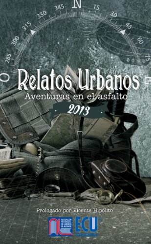 Stock image for RELATOS URBANOS 2013 for sale by Zilis Select Books