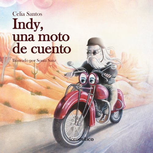 Imagen de archivo de INDY UNA MOTO DE CUENTO a la venta por Antrtica