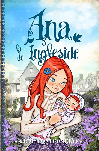 Imagen de archivo de Ana, la de Ingleside (Spanish Edition) a la venta por SecondSale