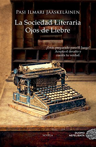 Stock image for LA SOCIEDAD LITERARIA OJOS DE LIEBRE for sale by Zilis Select Books