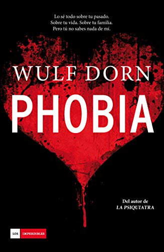 PHOBIA - DORN, WULF