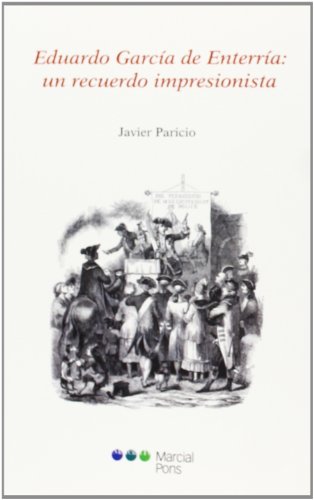 Imagen de archivo de EDUARDO GARCIA DE ENTERRIA: UN RECUERDO IMPRESIONISTA. a la venta por MARCIAL PONS LIBRERO