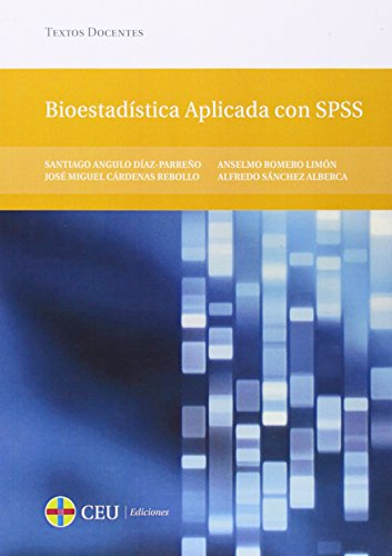 Stock image for Bioestadstica aplicada con SPSS Angulo Daz-Parreo, Santiago; C for sale by Iridium_Books