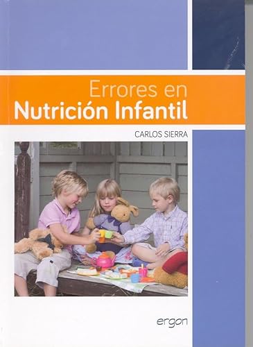 Beispielbild fr Errores en Nutricin Infantil zum Verkauf von Hamelyn