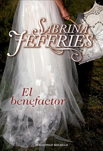 Stock image for El benefactor (Escuela de seoritas 6) (Spanish Edition) for sale by Ebooksweb