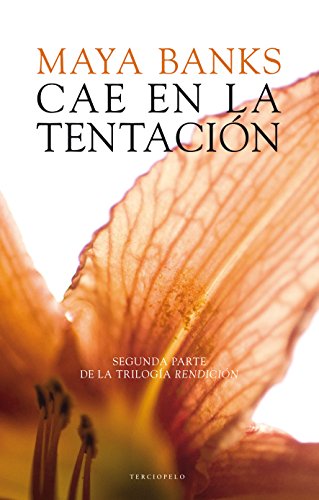 9788415952282: Cae En La Tentacin (Triloga Rendicin; Vol. 2)