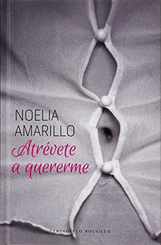 Imagen de archivo de AtrÃ vete a quererme (Spanish Edition) a la venta por Bayside Books