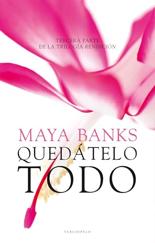 9788415952633: Qudatelo todo (Rendicin 3) (Spanish Edition)