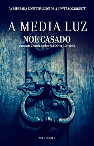 Stock image for A media luz (Spanish Edition) for sale by SecondSale