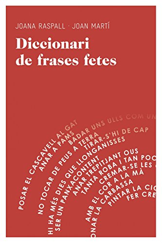 Stock image for Diccionari de frases fetes for sale by Iridium_Books