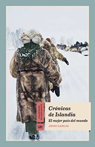 Imagen de archivo de Crnicas de Islandia: El mejor pas del mundo a la venta por Librera Berln