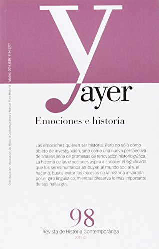 Stock image for AYER N 98: EMOCIONES E HISTORIA for sale by KALAMO LIBROS, S.L.