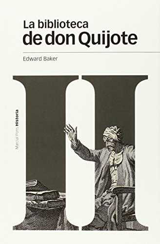 Stock image for LA BIBLIOTECA DE DON QUIJOTE for sale by KALAMO LIBROS, S.L.