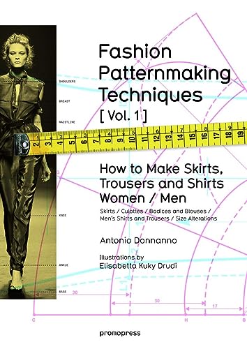 Beispielbild fr Fashion Patternmaking Techniques: Women & Men: How to Make Skirts and Trousers: 1 zum Verkauf von WorldofBooks