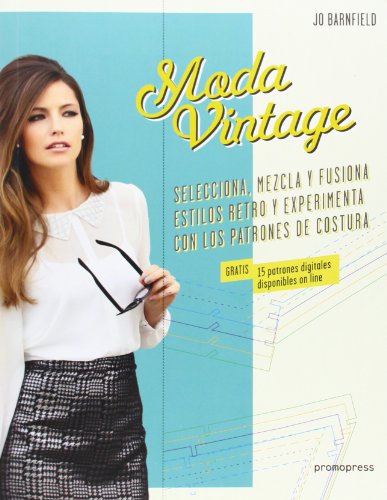 Stock image for Moda vintage : selecciona, mezcla y fBarnfield, Jo for sale by Iridium_Books