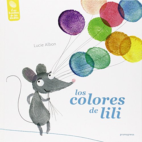 Beispielbild fr COLORES DE LILI, LOS zum Verkauf von KALAMO LIBROS, S.L.