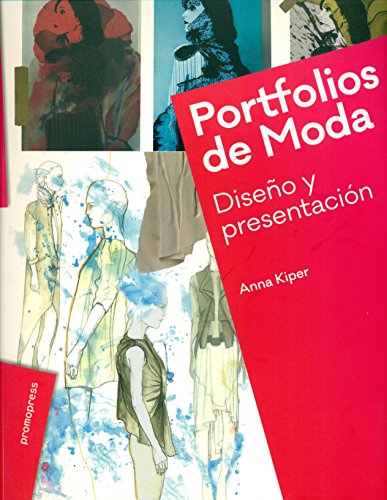 Stock image for PORTFOLIOS DE MODA. DISEO Y PRESENTACION for sale by KALAMO LIBROS, S.L.