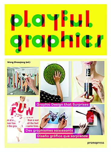 Stock image for PLAYFUL GRAPHICS Graphic Design That Surprises for sale by marvin granlund
