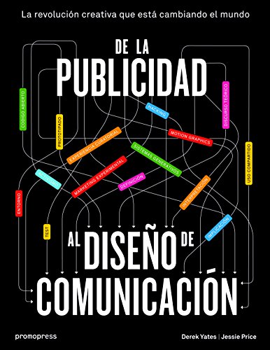 Stock image for DE LA PUBLICIDAD AL DISEO DE COMUNICACION for sale by KALAMO LIBROS, S.L.