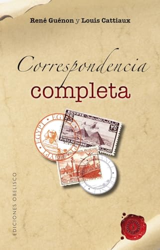 9788415968009: Correspondencia completa (Guenon - Cattiaux): 1 (TEXTOS TRADICIONALES)