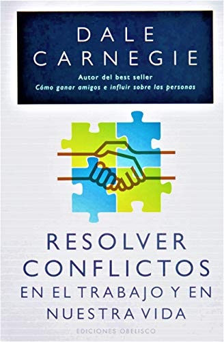9788415968030: Resolver conflictos en el trabajo y en nuestra vida / Resolving Conflicts On the Job and in Our Lives