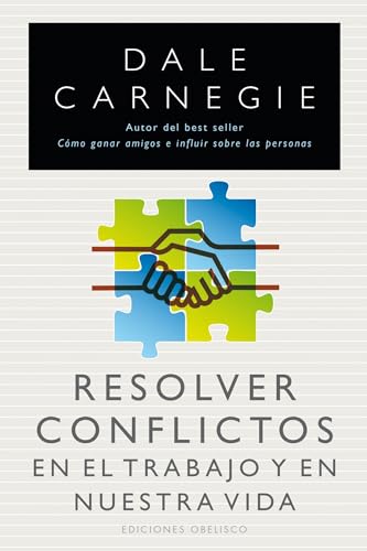 9788415968030: Resolver conflictos en el trabajo y en nuestra vida (Coleccion Nueva Conciencia) (Spanish Edition)