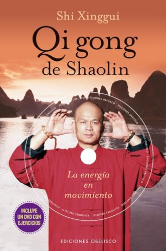 9788415968467: Qi Gong De Shaolin. La energa en movimiento. (con DVD): Energia en Movimiento (ARTES MARCIALES)