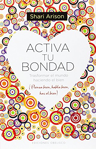 Beispielbild fr Activa Tu Bondad zum Verkauf von Better World Books