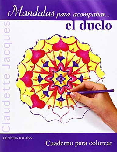Beispielbild fr Mandalas para acompaar. el duelo (Nueva Conciencia) (Spanish Edition) zum Verkauf von GF Books, Inc.