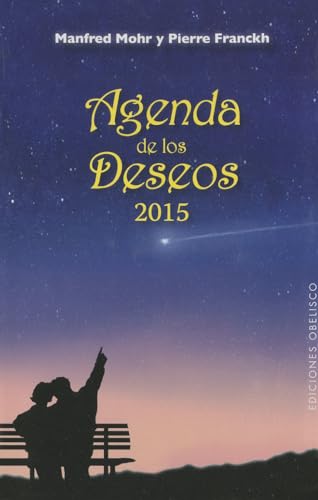 Beispielbild fr Agenda 2015 de los deseos (Spanish Edition) zum Verkauf von Books From California