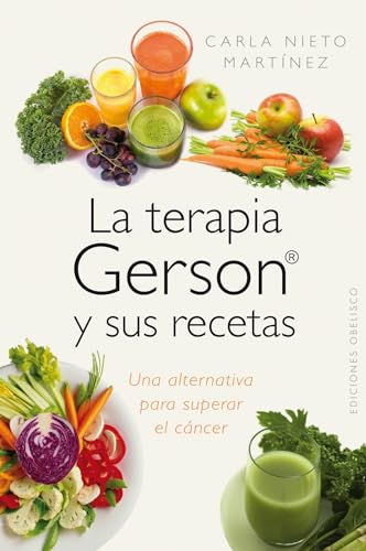 Imagen de archivo de LA TERAPIA GERSON Y SUS RECETAS a la venta por KALAMO LIBROS, S.L.