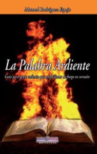 9788415969297: La palabra ardiente (NAZARET)