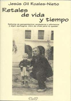 Imagen de archivo de Retales de Vida y Tiempo a la venta por AG Library