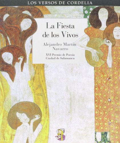 Imagen de archivo de LA FIESTA DE LOS VIVOS a la venta por KALAMO LIBROS, S.L.