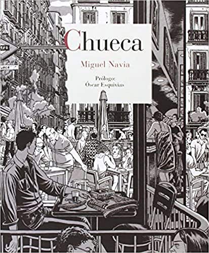 Stock image for CHUECA for sale by KALAMO LIBROS, S.L.