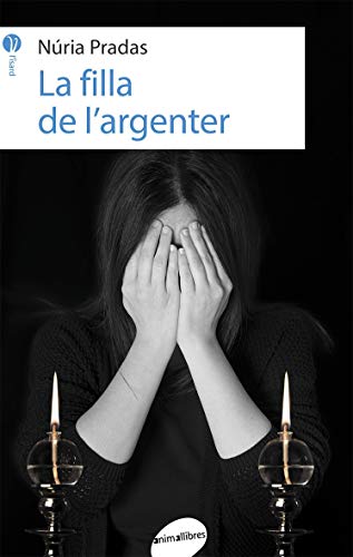 Stock image for La filla de l'argenter for sale by AG Library