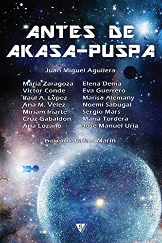 9788415988960: Antes de Akasa-Puspa (De Nmesis a Akasa-Puspa) (Spanish Edition)