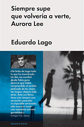 Beispielbild fr Siempre supe que volvera a verte, Aurora Lee (Spanish Edition) zum Verkauf von Half Price Books Inc.
