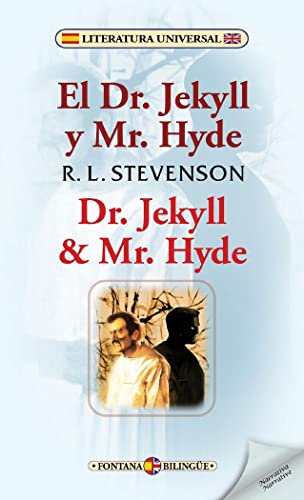 Imagen de archivo de El Dr. Jekyll y Mr. Hyde = Dr. Jekyll & Mr. Hyde a la venta por AG Library